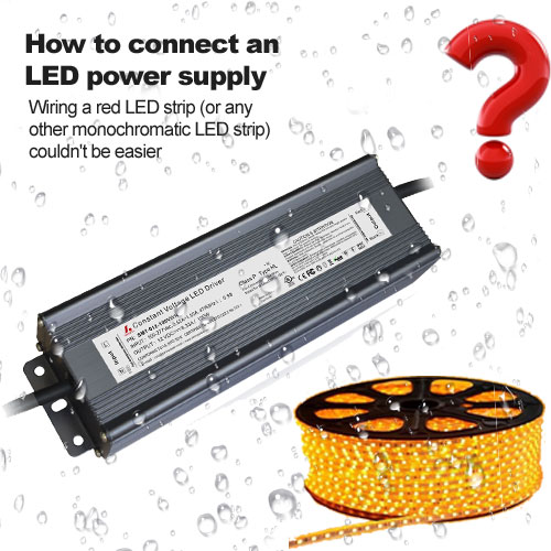 How to connect an LED power supply