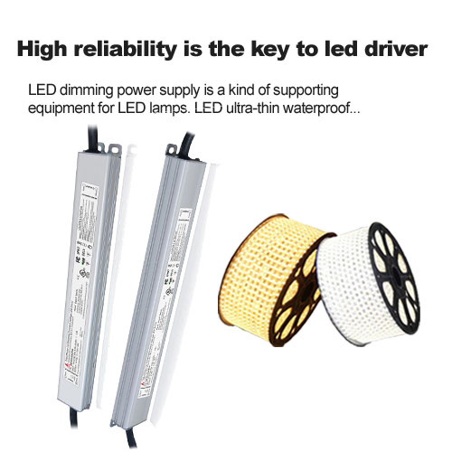 High reliability is the key to led driver