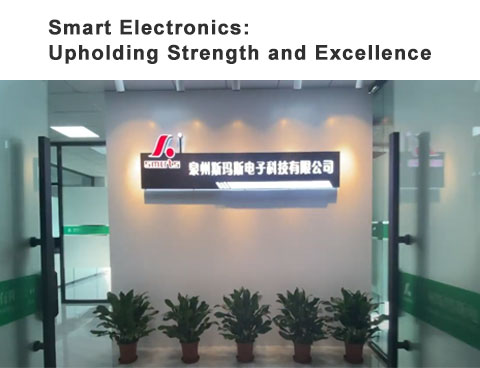 Smart Electronics: Upholding Strength and Excellence