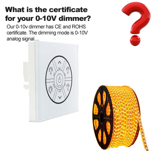 What is the certificate for your 0-10V dimmer?