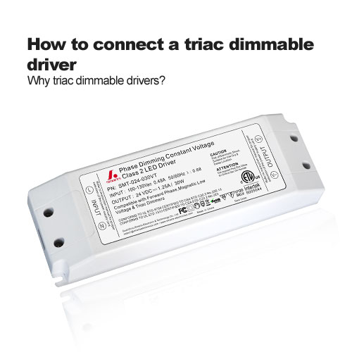 How to connect a triac dimmable driver