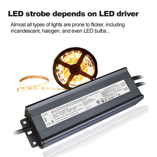 LED strobe depends on LED driver