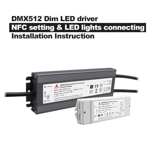 DMX512 Dim LED driver NFC APP setting LED lights connecting Installation Instruction