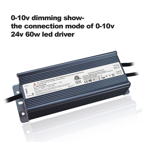 0-10v dimming show- the connection mode of 0-10v 24v 60w led driver