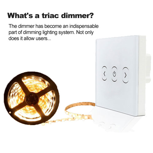 What's a triac dimmer?